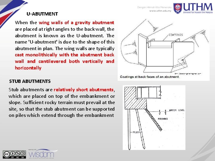 U-ABUTMENT When the wing walls of a gravity abutment are placed at right angles U-ABUTMENT When the wing walls of a gravity abutment are placed at right angles