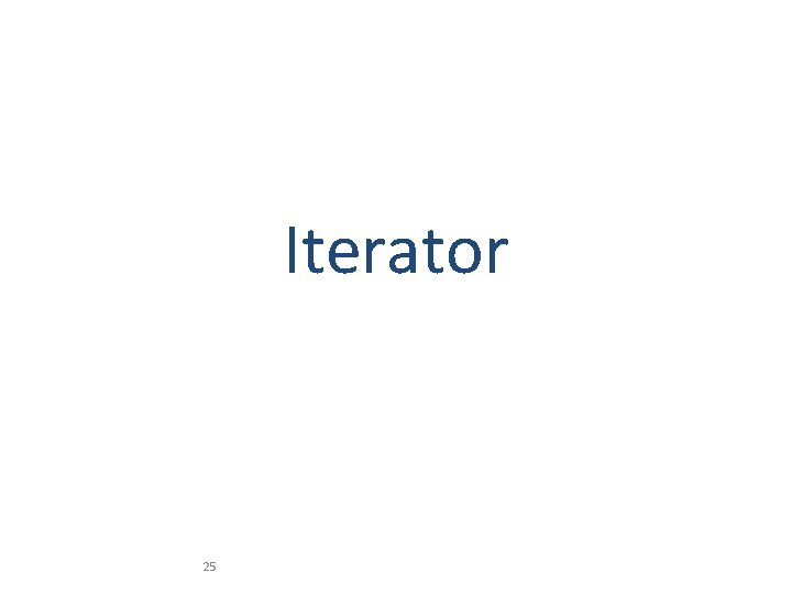 Iterator 25 