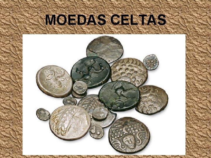 MOEDAS CELTAS 