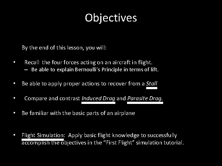 Objectives By the end of this lesson, you will: • Recall the four forces