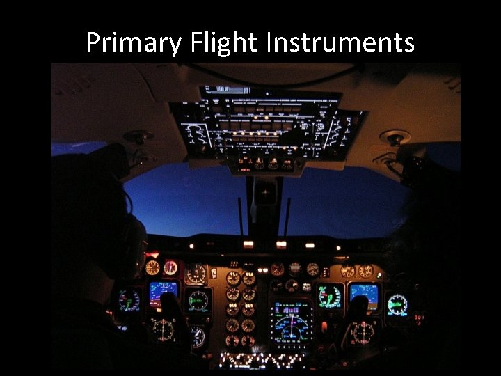 Primary Flight Instruments 