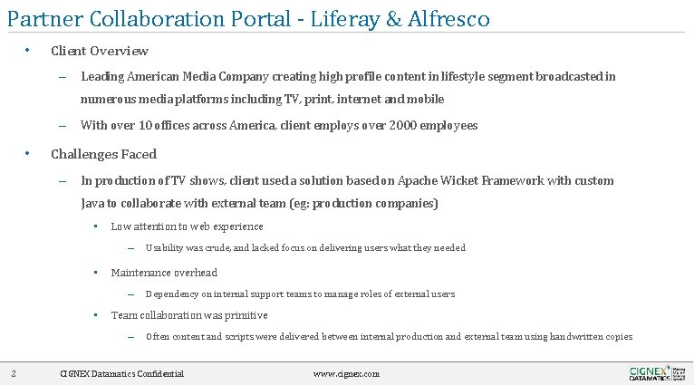 Partner Collaboration Portal - Liferay & Alfresco • Client Overview – Leading American Media