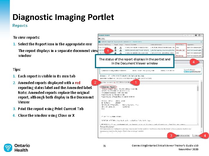 Diagnostic Imaging Portlet Reports To view reports: 1. Select the Report icon in the
