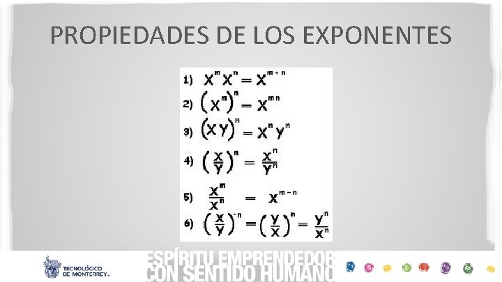PROPIEDADES DE LOS EXPONENTES 