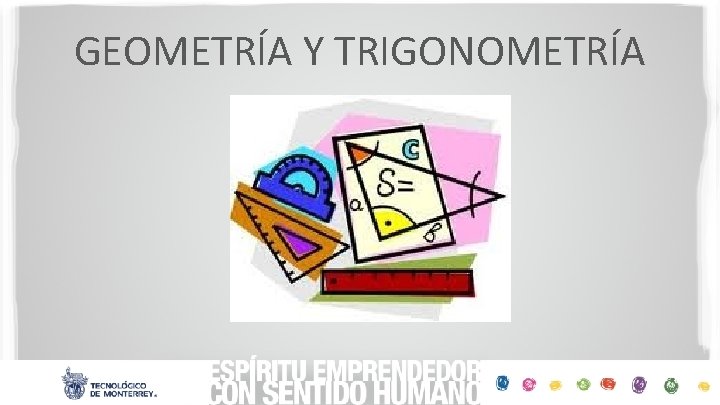 GEOMETRÍA Y TRIGONOMETRÍA 