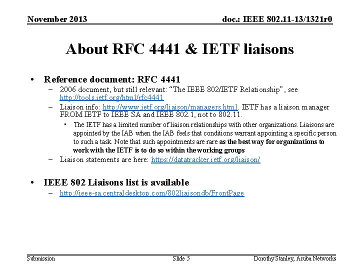 November 2013 doc. : IEEE 802. 11 -13/1321 r 0 About RFC 4441 &