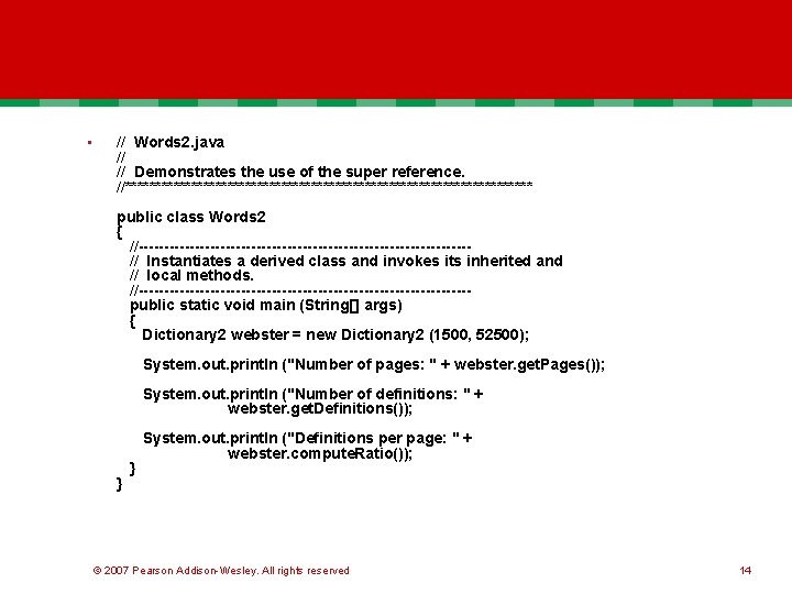  • // Words 2. java // // Demonstrates the use of the super