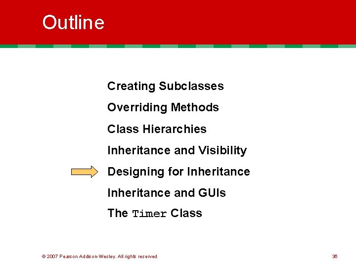 Outline Creating Subclasses Overriding Methods Class Hierarchies Inheritance and Visibility Designing for Inheritance and