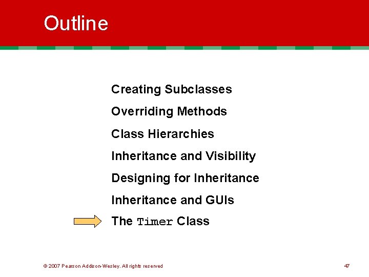 Outline Creating Subclasses Overriding Methods Class Hierarchies Inheritance and Visibility Designing for Inheritance and