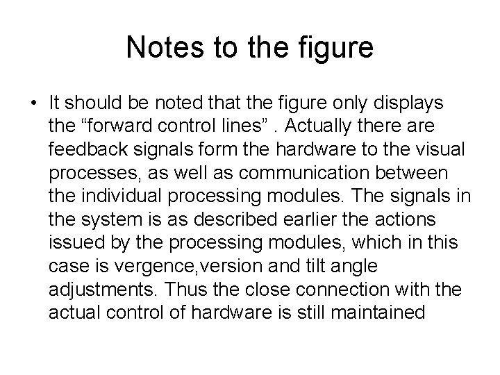 Notes to the figure • It should be noted that the figure only displays