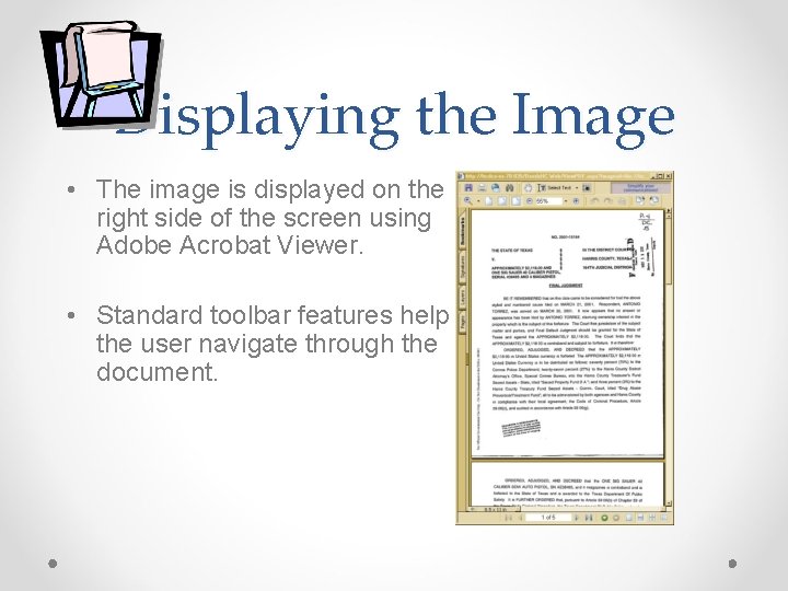 Displaying the Image • The image is displayed on the right side of the