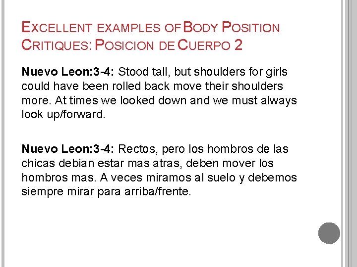 EXCELLENT EXAMPLES OF BODY POSITION CRITIQUES: POSICION DE CUERPO 2 Nuevo Leon: 3 -4: