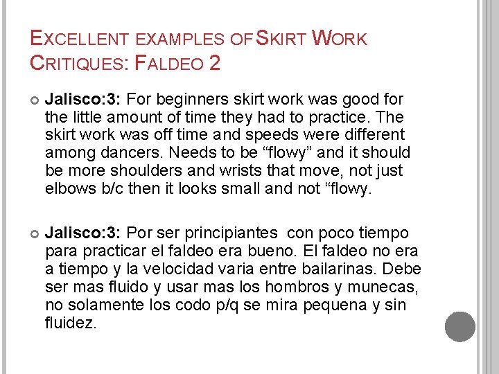 EXCELLENT EXAMPLES OF SKIRT WORK CRITIQUES: FALDEO 2 Jalisco: 3: For beginners skirt work