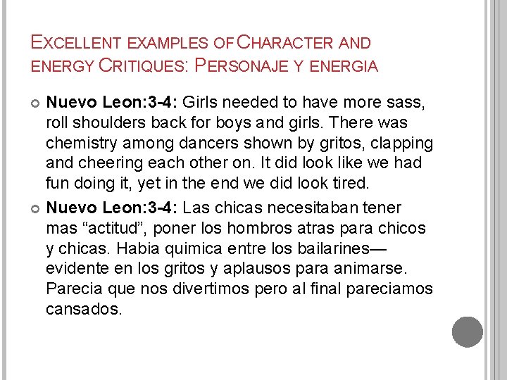 EXCELLENT EXAMPLES OF CHARACTER AND ENERGY CRITIQUES: PERSONAJE Y ENERGIA Nuevo Leon: 3 -4: