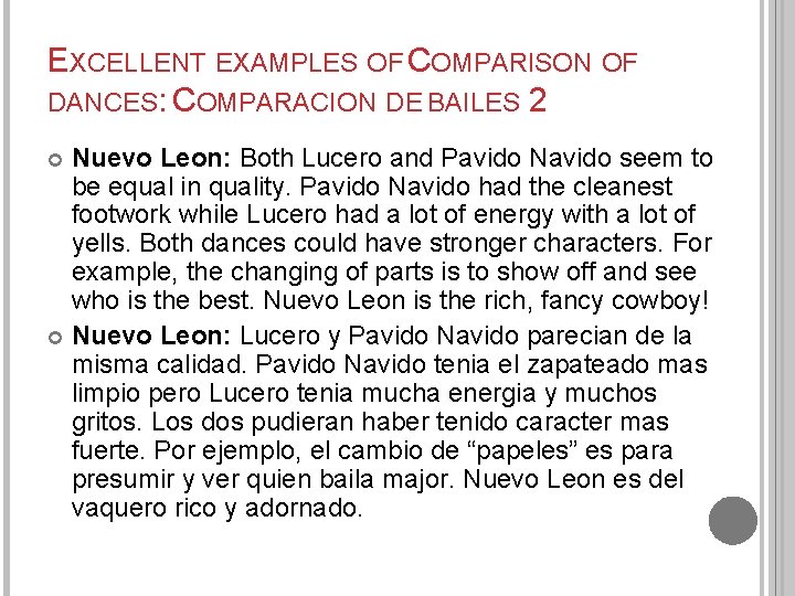 EXCELLENT EXAMPLES OF COMPARISON OF DANCES: COMPARACION DE BAILES 2 Nuevo Leon: Both Lucero