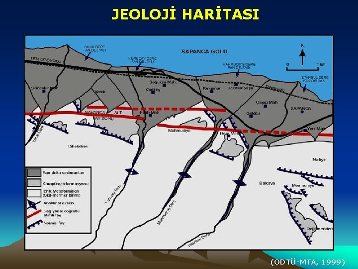 JEOLOJİ HARİTASI (ODTÜ-MTA, 1999) 