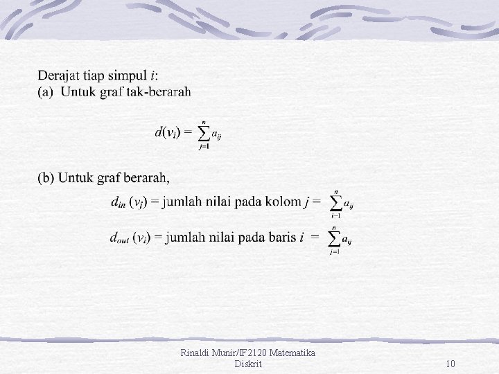 Rinaldi Munir/IF 2120 Matematika Diskrit 10 