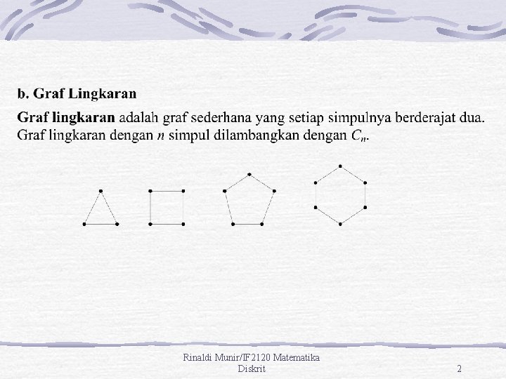 Rinaldi Munir/IF 2120 Matematika Diskrit 2 
