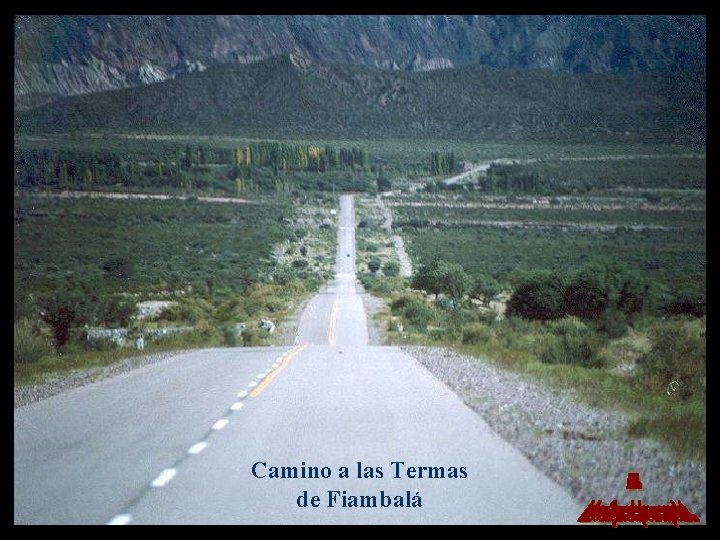 Camino a las Termas de Fiambalá 