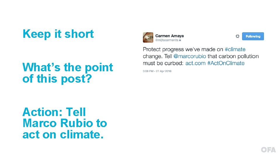 Keep it short What’s the point of this post? Action: Tell Marco Rubio to