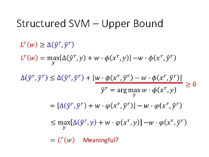 Structured SVM – Upper Bound Meaningful? 