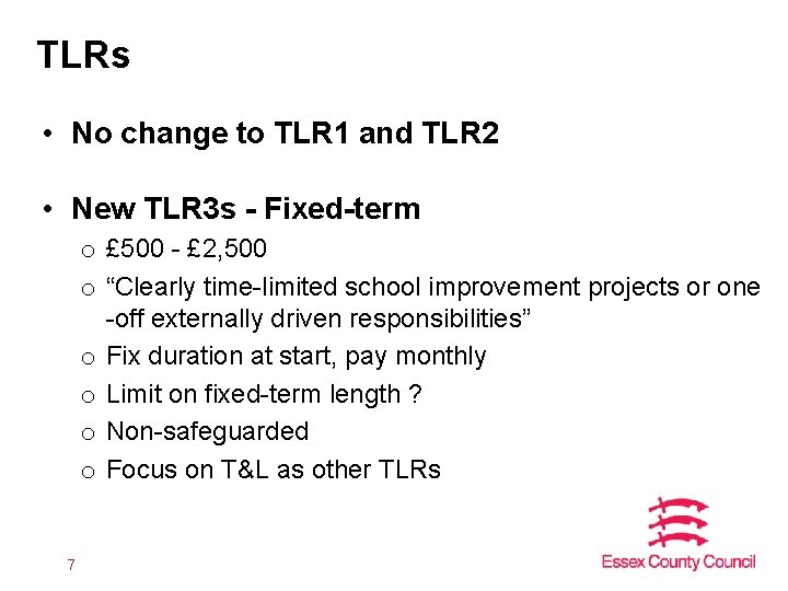 TLRs • No change to TLR 1 and TLR 2 • New TLR 3