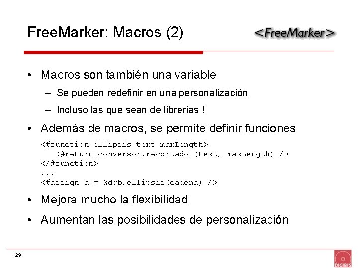 Free. Marker: Macros (2) • Macros son también una variable – Se pueden redefinir