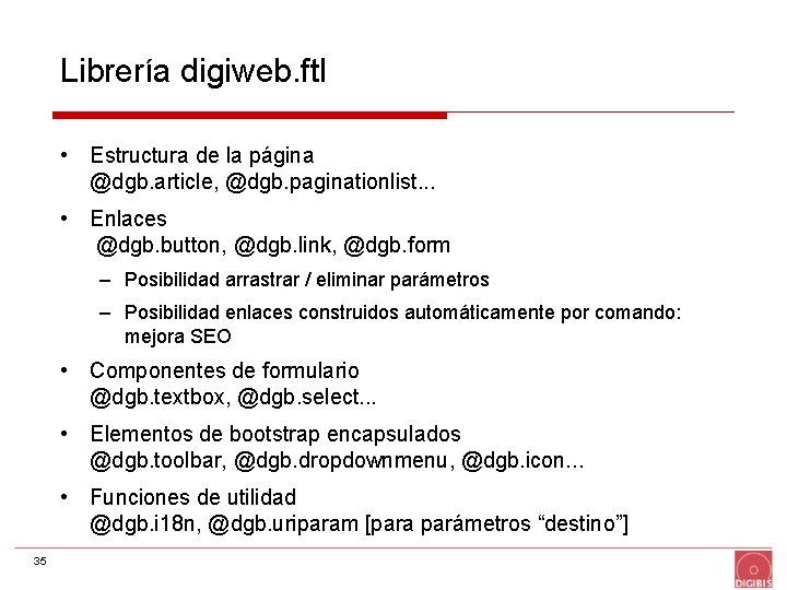 Librería digiweb. ftl • Estructura de la página @dgb. article, @dgb. paginationlist. . .