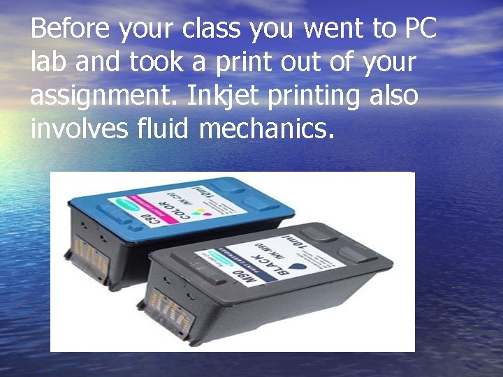 Before your class you went to PC lab and took a print out of