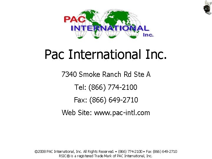 Pac International Inc. 7340 Smoke Ranch Rd Ste A Tel: (866) 774 -2100 Fax: