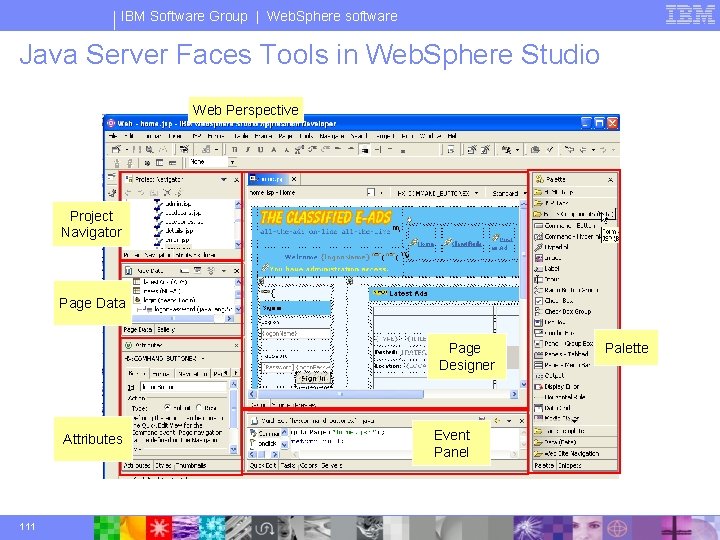 IBM Software Group | Web. Sphere software Java Server Faces Tools in Web. Sphere