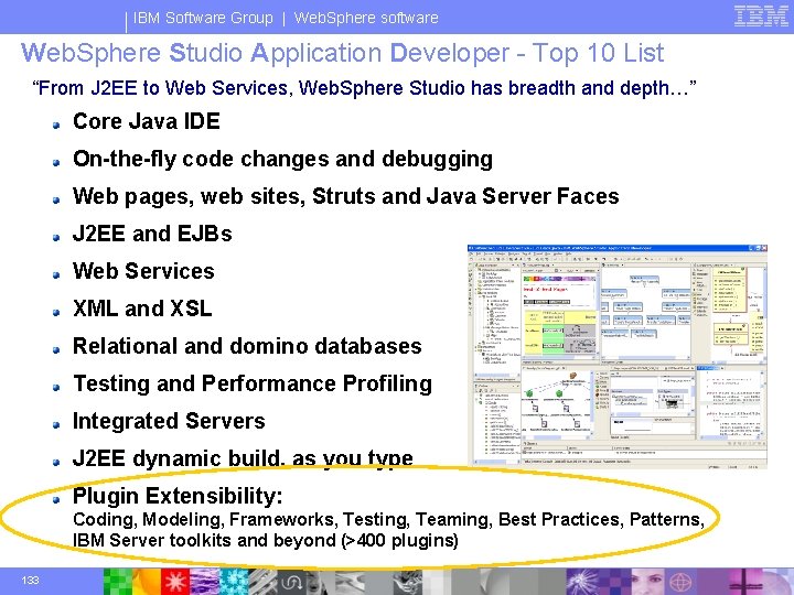 IBM Software Group | Web. Sphere software Web. Sphere Studio Application Developer - Top