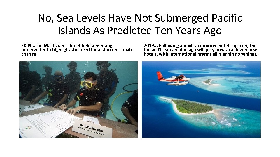 No, Sea Levels Have Not Submerged Pacific Islands As Predicted Ten Years Ago 2009…The