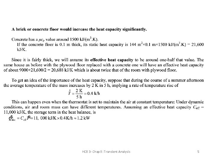 HCB 3 - Chap 8: Transient Analysis 5 HCB 3 - Chap 8: Transient Analysis 5