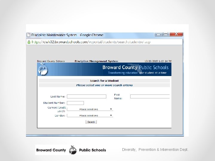 Diversity, Prevention & Intervention Dept. 