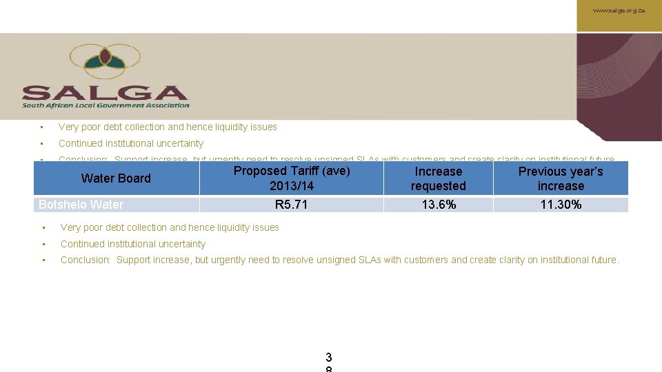 www. salga. org. za • Very poor debt collection and hence liquidity issues •