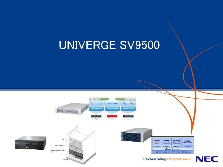 UNIVERGE SV 9500 