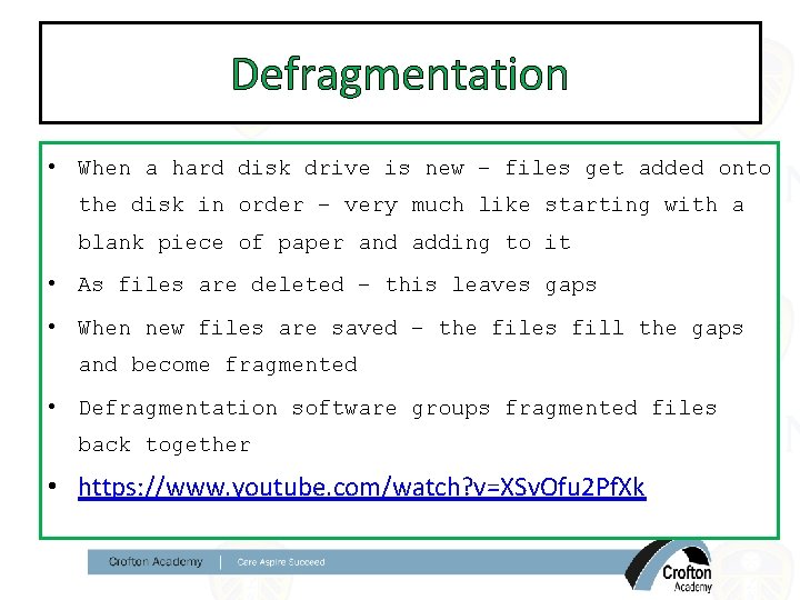 Defragmentation • When a hard disk drive is new – files get added onto