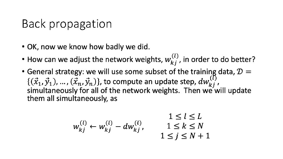 Back propagation • 