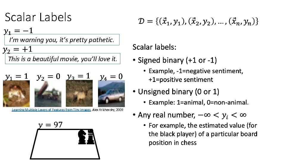 Scalar Labels I’m warning you, it’s pretty pathetic. This is a beautiful movie, you’ll