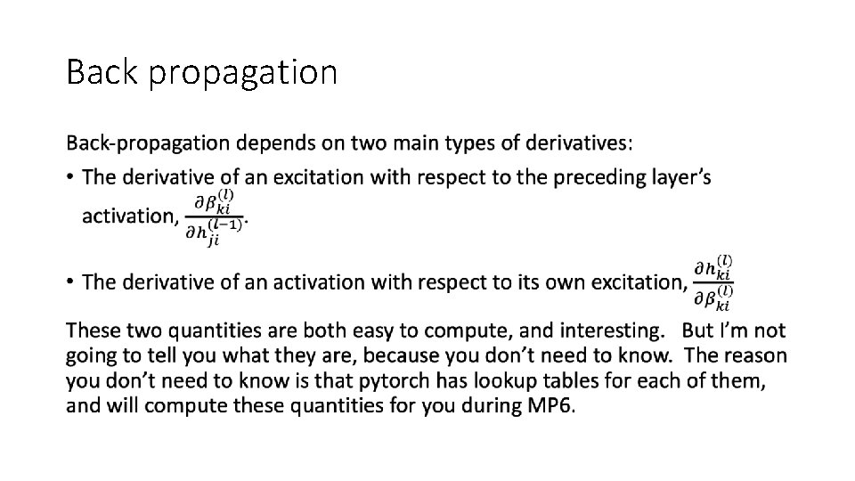 Back propagation • 