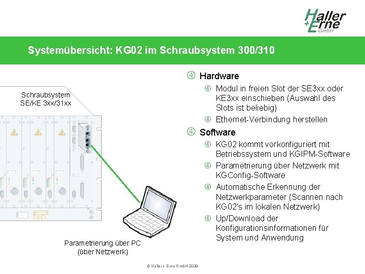 Systemübersicht: KG 02 im Schraubsystem 300/310 Hardware Modul in freien Slot der SE 3