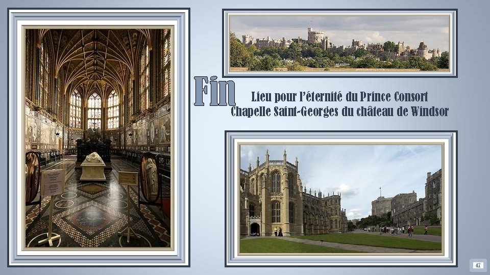 Fin Lieu pour l’éternité du Prince Consort Chapelle Saint-Georges du château de Windsor 47