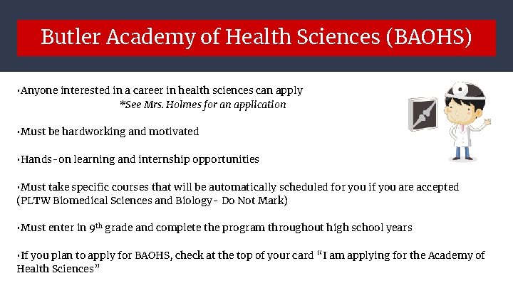 Butler Academy of Health Sciences (BAOHS) • Anyone interested in a career in health Butler Academy of Health Sciences (BAOHS) • Anyone interested in a career in health