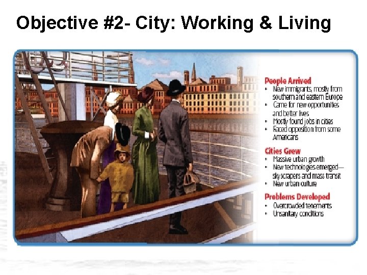 Objective #2 - City: Working & Living 