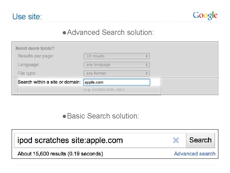 Use site: ● Advanced Search solution: ● Basic Search solution: 