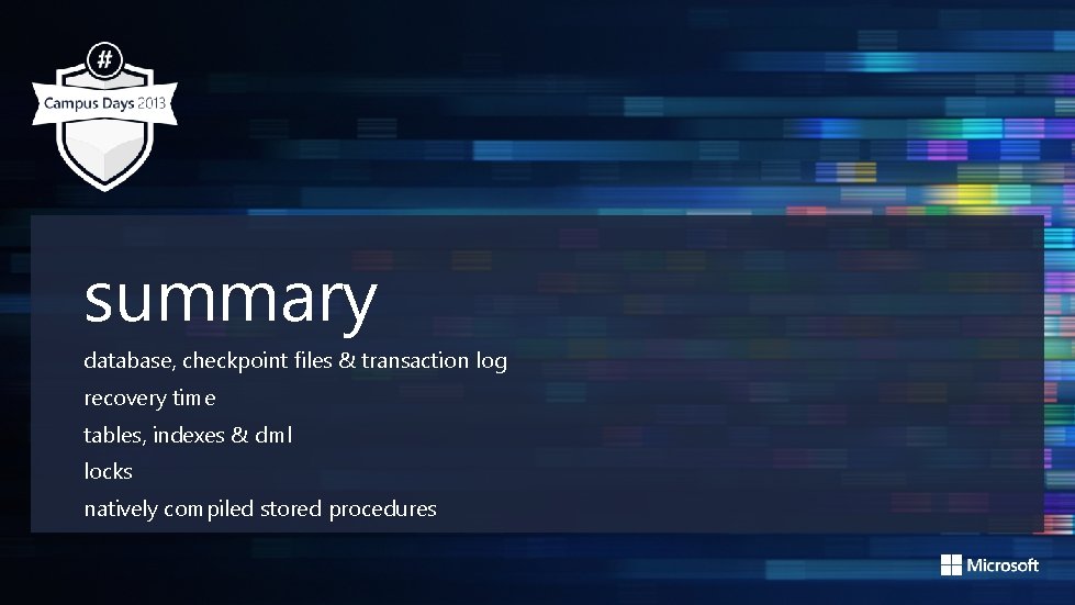 summary database, checkpoint files & transaction log recovery time tables, indexes & dml locks summary database, checkpoint files & transaction log recovery time tables, indexes & dml locks