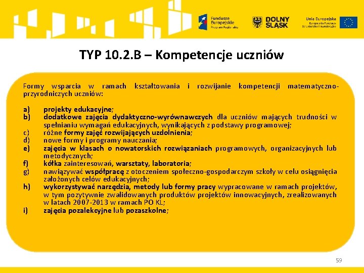 TYP 10. 2. B – Kompetencje uczniów Formy wsparcia w ramach kształtowania i rozwijanie