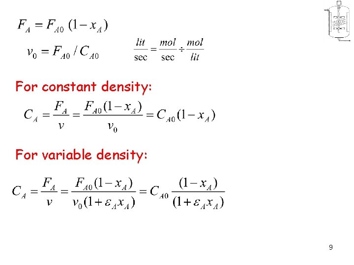 For constant density: For variable density: 9 
