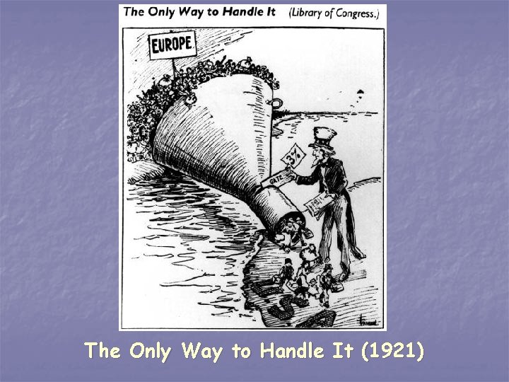 The Only Way to Handle It (1921) 